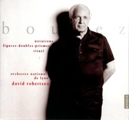 CD - Boulez -  Rituel - ONL - D. Robertson