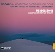 Accentus-Mendelssohn-Christus